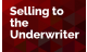 Selling to the Underwriter - How to Get Your Apps to the Top of the Pile