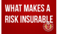 What Makes a Risk Insurable