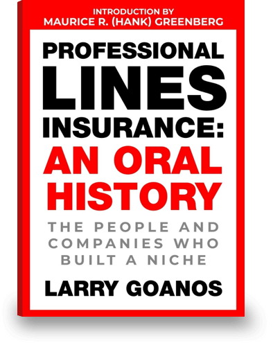 Professional Lines Insurance: An Oral History
